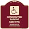 Signmission Handicapped Parking $250 Fine Section 4511.69 Ohio Revised Code Alum Sign, 18" x 18", BU-1818-23919 A-DES-BU-1818-23919 - alternate 1